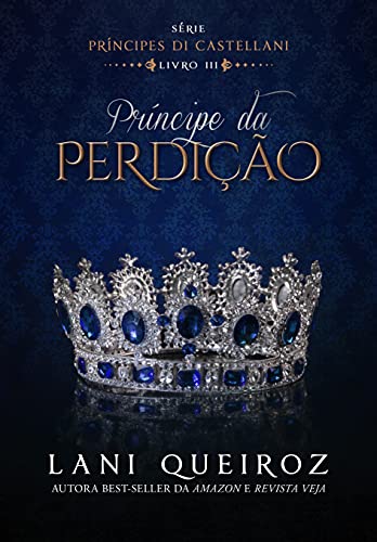 Livro PDF: Príncipe da Perdição: Lindos, intensos e orgulhosos!