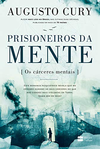 Livro PDF Prisioneiros da mente: Os cárceres mentais