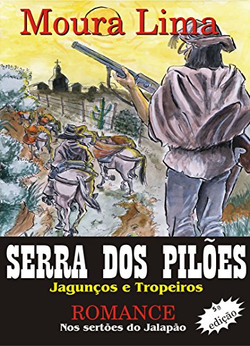 Livro PDF: Serra dos Pilões: Jagunços e Tropeiros