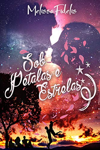 Capa do livro: Sob Pétalas e Estrelas - Ler Online pdf