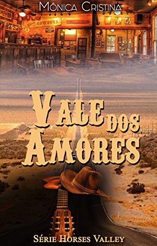 Livro PDF: Vale dos amores (Horses Valley Livro 3)