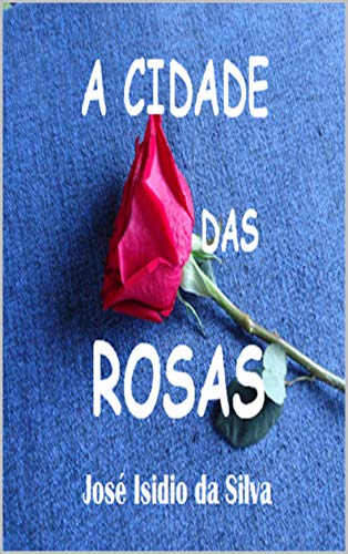 Livro PDF: A Cidade das Rosas