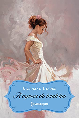 Capa do livro: A esposa do londrino (Procura-se um Duque Livro 1) - Ler Online pdf