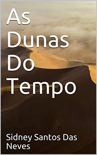 Livro PDF As Dunas Do Tempo