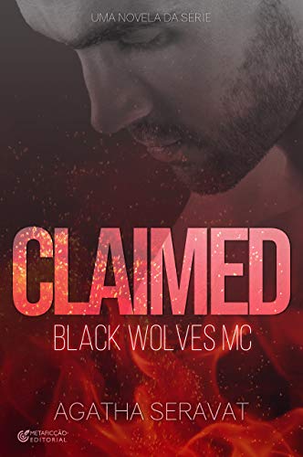 Livro PDF CLAIMED (Black Wolves MC)