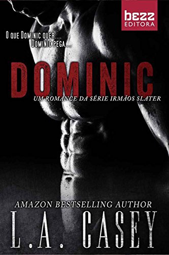 Capa do livro: Dominic (Irmãos Slater Livro 1) - Ler Online pdf