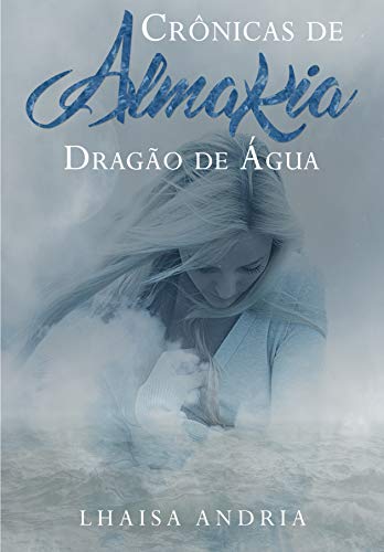 Livro PDF Dragão de Água (Almakia)