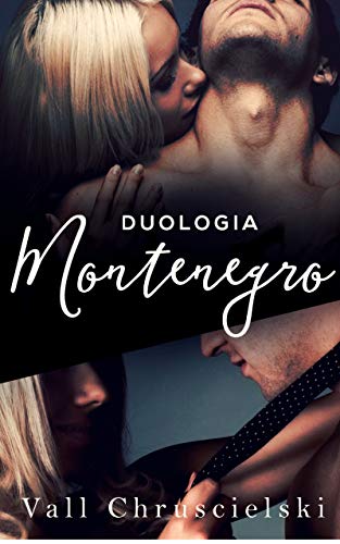 Livro PDF: Duologia Montenegro: MONTENEGRO Livro 1/ KAREN Livro 2