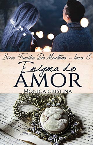 Livro PDF Enigma do amor (Família De Marttino Livro 8)