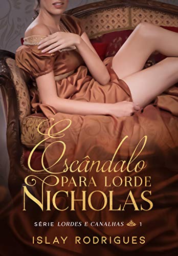Livro PDF Escândalo para lorde Nicholas (Lordes e Canalhas Livro 1)