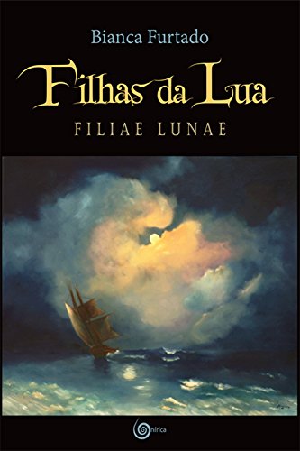 Livro PDF FILHAS DA LUA: FILIAE LUNAE