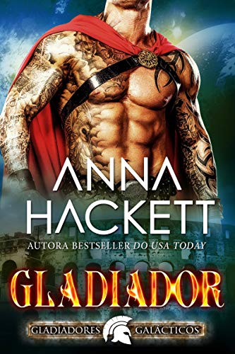 Livro PDF Gladiador (Gladiadores Galácticos Livro 1)