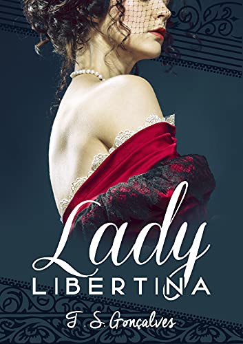 Capa do livro: Lady Libertina - Ler Online pdf