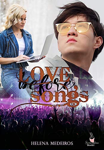Livro PDF Love Before Songs (Vida de Kpopper Livro 1)