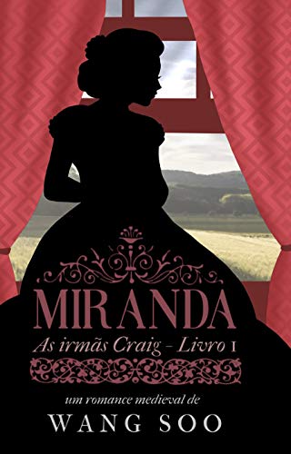 Livro PDF Miranda: As irmãs Craig – Livro I