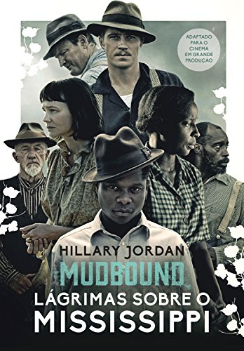 Livro PDF Mudbound – Lágrimas sobre o Mississippi