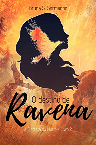 Livro PDF O Destino de Ravena: A Floresta da Morte