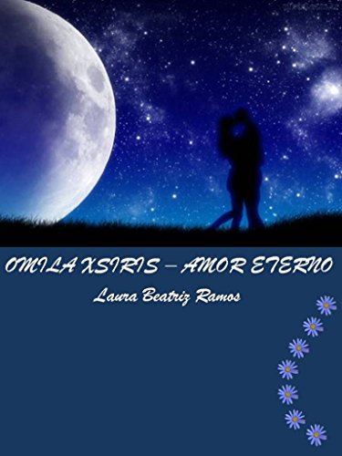 Livro PDF: Omila Xsiris – Amor Eterno