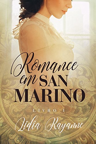 Livro PDF Romance em San Marino: Livro I