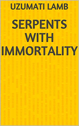 Livro PDF: Serpents With Immortality