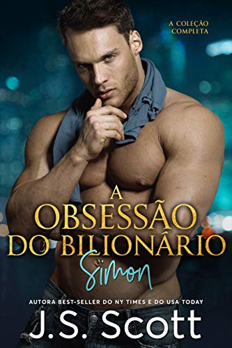Livro PDF A Obsessão do Bilionário ~ Simon: A Coleção Completa