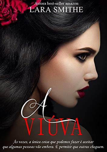 Livro PDF: – A Viúva -: Uma novela de Lara Smithe