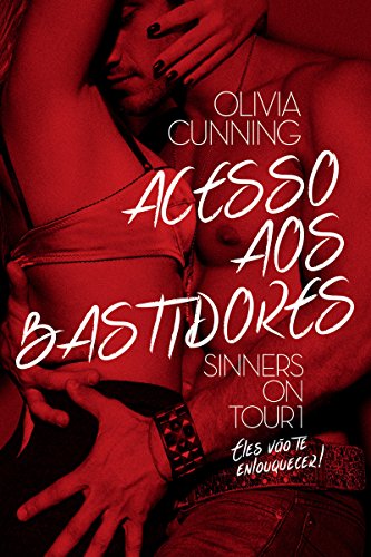 Livro PDF: Acesso aos bastidores (Sinners on tour Livro 1)