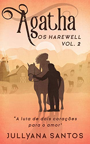 Capa do livro: Agatha – Os Harewell Vol. 2: “A luta de dois corações para o amor” - Ler Online pdf