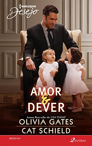 Livro PDF Amor & Dever (Harlequin Desejo Livro 251)