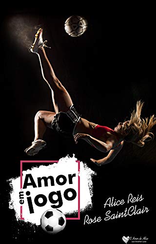 Livro PDF Amor em Jogo (Portuguese Edition)