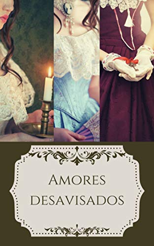 Livro PDF Amores desavisados: Trilogia completa