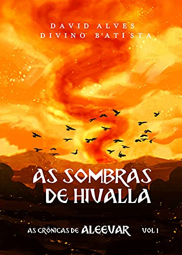 Capa do livro: As Sombras de Hivalla: (As Crônicas de Aleevar – Livro 1) - Ler Online pdf