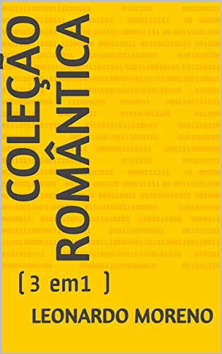 Livro PDF Coleção ROMÂNTICA: (3 em 1)