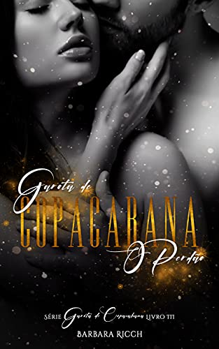 Livro PDF Garota de Copacabana: O Perdão (Trilogia Garota de Copacabana Livro 3)