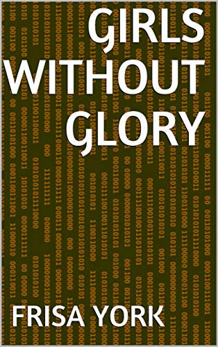 Livro PDF: Girls Without Glory