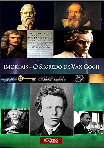 Livro PDF: Imortais: O Segredo de Van Gogh. (Imortais Trilogia Livro 2)