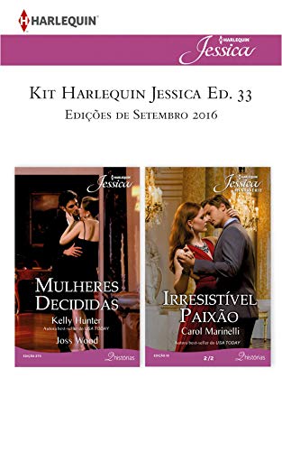 Livro PDF: Kit Harlequin Jessica Set.16 – Ed.33