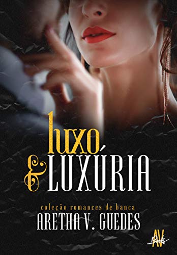Capa do livro: Luxo e luxúria - Ler Online pdf