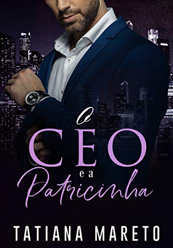 Livro PDF: O CEO e a Patricinha