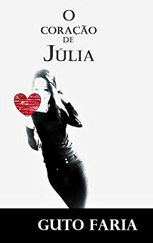 Livro PDF: O coração de Júlia
