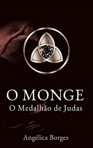 Livro PDF: O Monge: O Medalhão de Judas