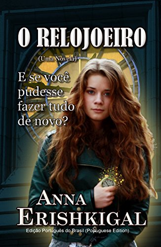 Livro PDF O Relojoeiro: Uma Novela (Edição Português): Português do Brasil