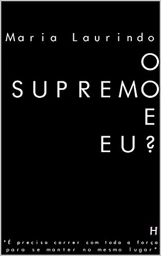 Livro PDF: O Supremo e EU? (Schneider Hoffmann Livro 1)