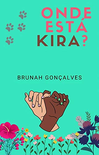 Capa do livro: Onde Está Kira?: Dias Melhores - Ler Online pdf