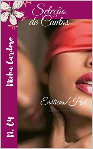 Capa do livro: Seleção de Contos Eróticos – 04 - Ler Online pdf