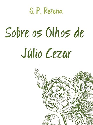 Livro PDF Sobre os olhos de Júlio Cezar: Completo