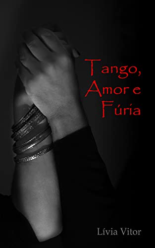 Livro PDF: Tango, Amor e Fúria