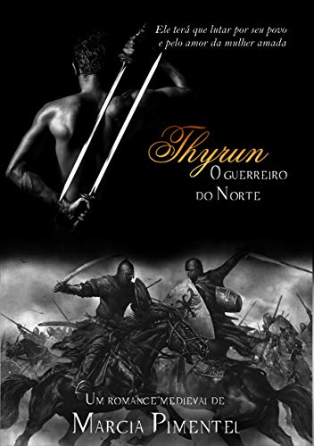 Capa do livro: Thyrun, O Guerreiro do Norte - Ler Online pdf