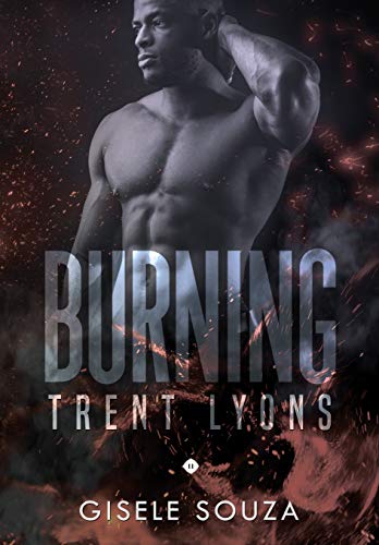Livro PDF Trent Lyons (Burning 11)