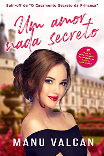 Livro PDF: Um amor nada secreto (O Casamento Secreto Livro 3)
